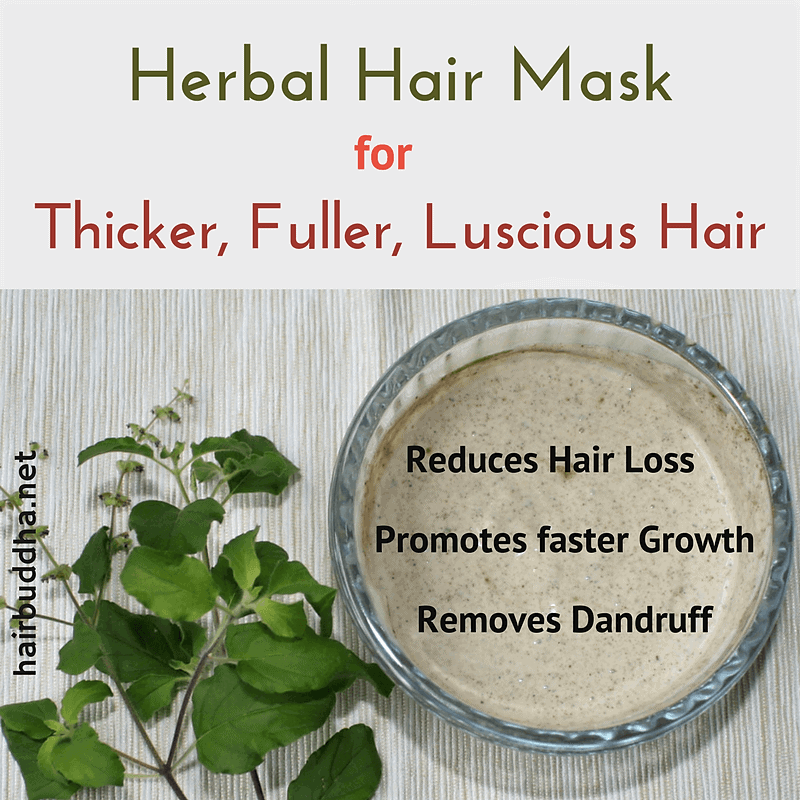 Ayurvedic Hair Mask: For Thicker, Fuller and Healthier Hair Growth - hair  buddha